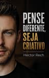 Pense Diferente, Seja Criativo